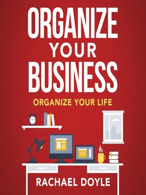 cover image of Organize Your Business